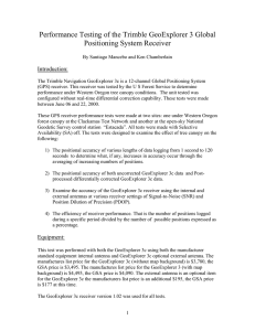 Performance Testing of the Trimble GeoExplorer 3 Global Positioning System Receiver  Introduction: