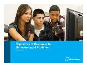 Repository of Resources for Undocumented Students Alejandra Rincón