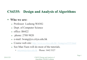 CS4335: Design and Analysis of Algorithms  Who we are: