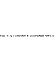 Cisco − Using Vi to Work With the Cisco PGW...