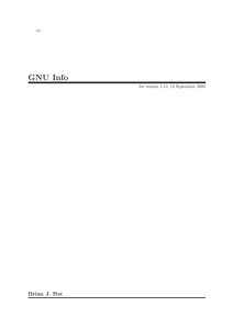 GNU Info Brian J. Fox for version 4.13, 18 September 2008 vb