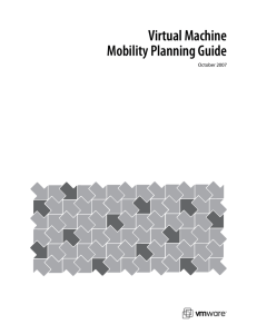 Virtual Machine Mobility Planning Guide October 2007