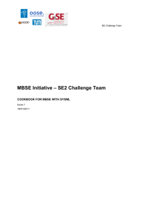 MBSE Initiative – SE2 Challenge Team COOKBOOK FOR MBSE WITH SYSML