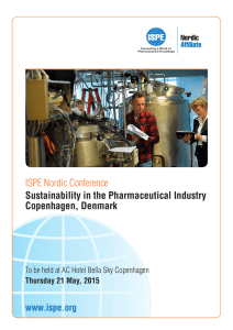 ISPE Nordic Conference  Sustainability in the Pharmaceutical Industry Copenhagen, Denmark