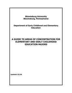 A GUIDE TO AREAS OF CONCENTRATION FOR ELEMENTARY AND EARLY CHILDHOOD