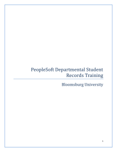 PeopleSoft Departmental Student Records Training Bloomsburg University