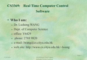 CS3369: Real Time Computer Control Software  Who I am: