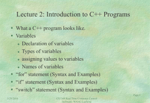 Lecture 2: Introduction to C++ Programs