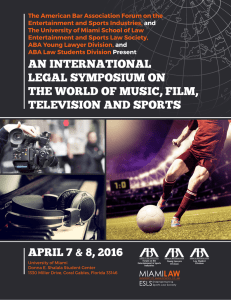 The American Bar Association Forum on the Entertainment and Sports Industries,