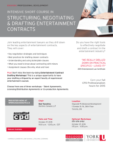 STRUCTURING, NEGOTIATING &amp; DRAFTING ENTERTAINMENT CONTRACTS INTENSIVE SHORT COURSE IN