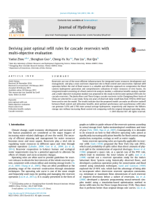 Deriving joint optimal reﬁll rules for cascade reservoirs with multi-objective evaluation ,