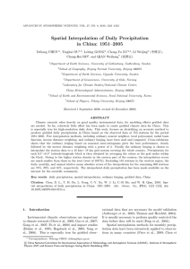 Spatial Interpolation of Daily Precipitation in China: 1951–2005 Deliang CHEN , Tinghai OU