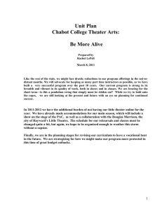 Unit Plan Chabot College Theater Arts:  Be More Alive