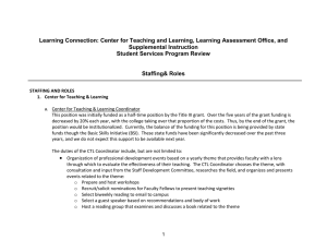 Learning Connection: Center for Teaching and Learning, Learning Assessment Office,... Supplemental Instruction