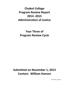 Chabot College Program Review Report 2014 -2015 Administration of Justice