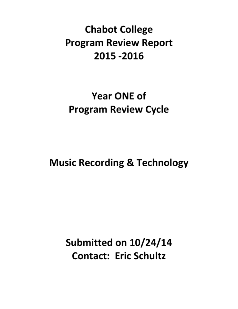 Chabot College Program Review Report 2015 2016