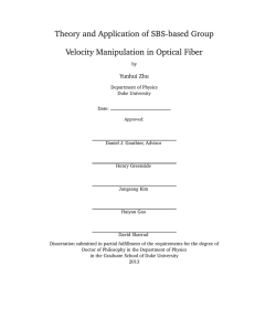 Theory and Application of SBS-based Group Velocity Manipulation in Optical Fiber