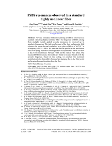 FSBS resonances observed in a standard highly nonlinear fiber Jing Wang, Yunhui Zhu,