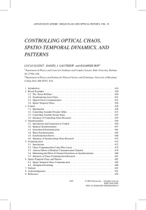 CONTROLLING OPTICAL CHAOS, SPATIO-TEMPORAL DYNAMICS, AND PATTERNS LUCAS ILLING