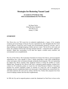 Strategies for Restoring Vacant Land An analysis of Northeast cities OVERVIEW