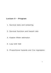 Lecture 9 – Program 1. Survival data and censoring
