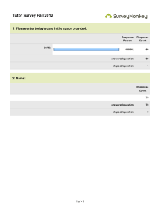 Tutor Survey Fall 2012 2. Name: