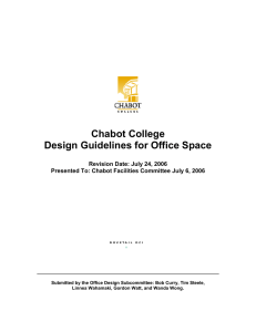 Chabot College Design Guidelines for Office Space  Revision Date: July 24, 2006