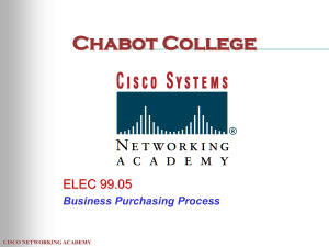 Chabot College ELEC 99.05 Business Purchasing Process CISCO NETWORKING ACADEMY