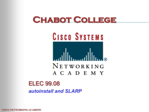 Chabot College ELEC 99.08 autoinstall and SLARP CISCO NETWORKING ACADEMY