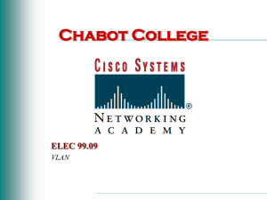 Chabot College ELEC 99.09 VLAN