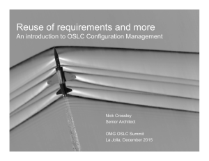 Reuse of requirements and more  An introduction to OSLC Configuration Management