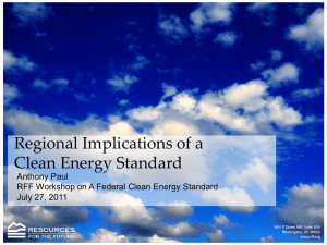 Regional Implications of a Clean Energy Standard Anthony Paul