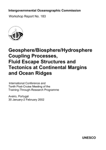 Geosphere/Biosphere/Hydrosphere Coupling Processes, Fluid Escape Structures and Tectonics at Continental Margins