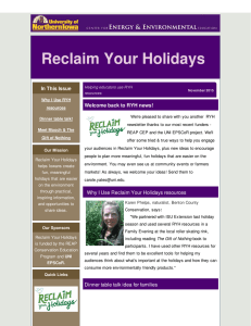 Reclaim Your Holidays In This Issue Welcome back to RYH news!