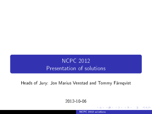 NCPC 2012 Presentation of solutions 2012-10-06