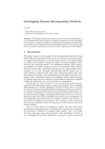 Overlapping Domain Decomposition Methods X. Cai