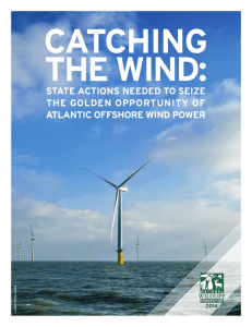 CATCHING THE WIND: STATE ACTIONS NEEDED TO SEIZE THE GOLDEN OPPORTUNITY OF