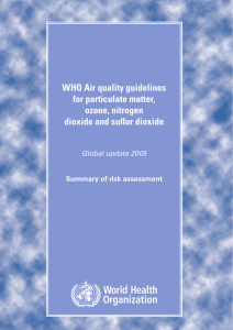 WHO Air quality guidelines for particulate matter, ozone, nitrogen dioxide and sulfur dioxide