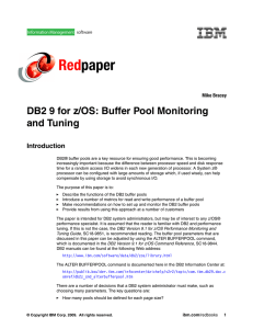 Red paper DB2 9 for z/OS: Buffer Pool Monitoring and Tuning