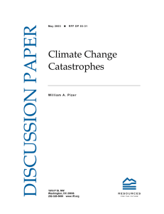 DISCUSSION PAPER Climate Change Catastrophes