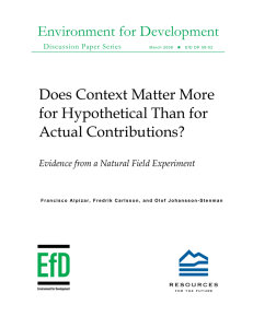 Environment for Development Does Context Matter More for Hypothetical Than for Actual Contributions?