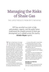 Managing the Risks of Shale Gas the LAtest ResuLts fRoM Rff’s INItIAtIVe
