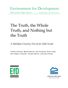 Environment for Development The Truth, the Whole Truth, and Nothing but the Truth