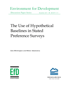 Environment for Development The Use of Hypothetical Baselines in Stated Preference Surveys