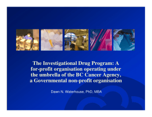 The Investigational Drug Program: A for-profit organisation operating under