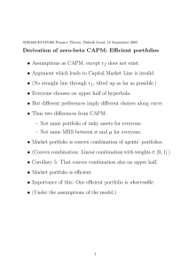 Derivation of zero-beta CAPM: Eﬃcient portfolios – • does not exist.