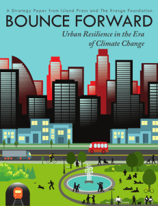 BOUNCE FORWARD Urban Resilience in the Era of Climate Change