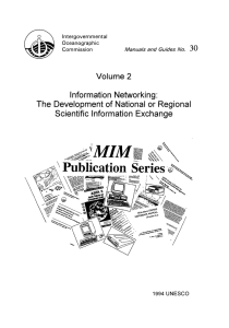 Information Networking: The Development of National or Regional Scientific Information Exchange Volume