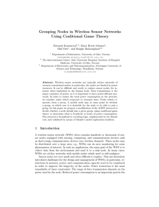 Grouping Nodes in Wireless Sensor Networks Using Coalitional Game Theory Fatemeh Kazemeyni