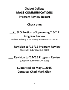 Chabot College  MASS COMMUNICATIONS  Program Review Report  Check one: 